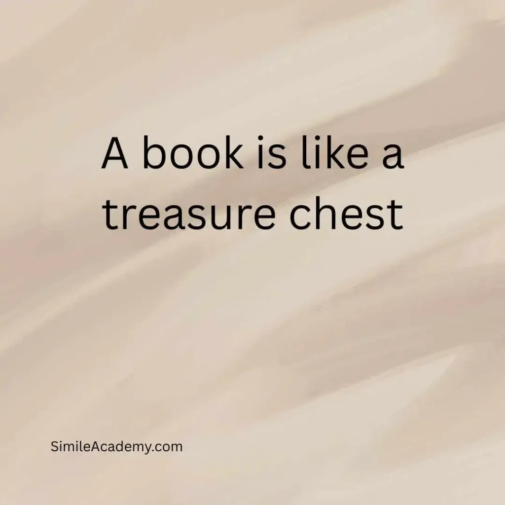 A book is like a treasure chest