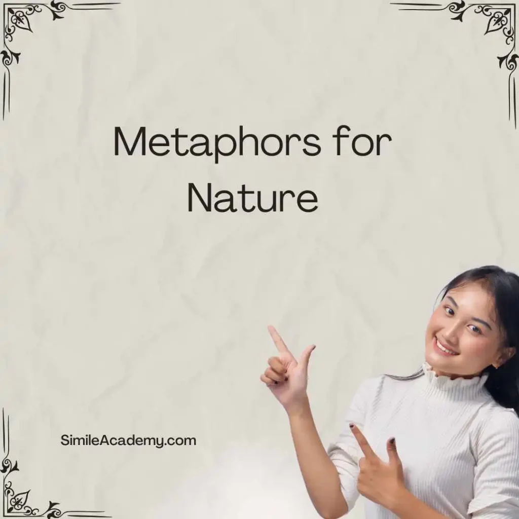Metaphors for Nature