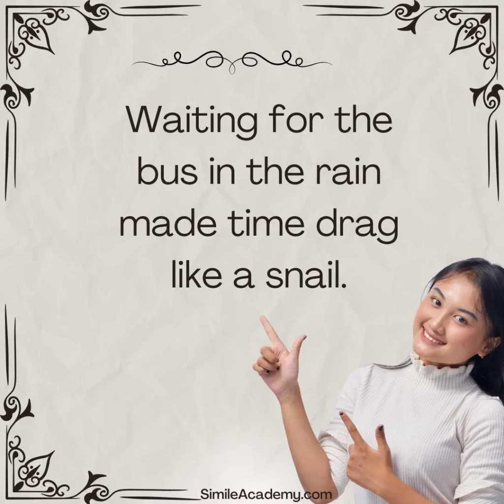  Time drags like a snail