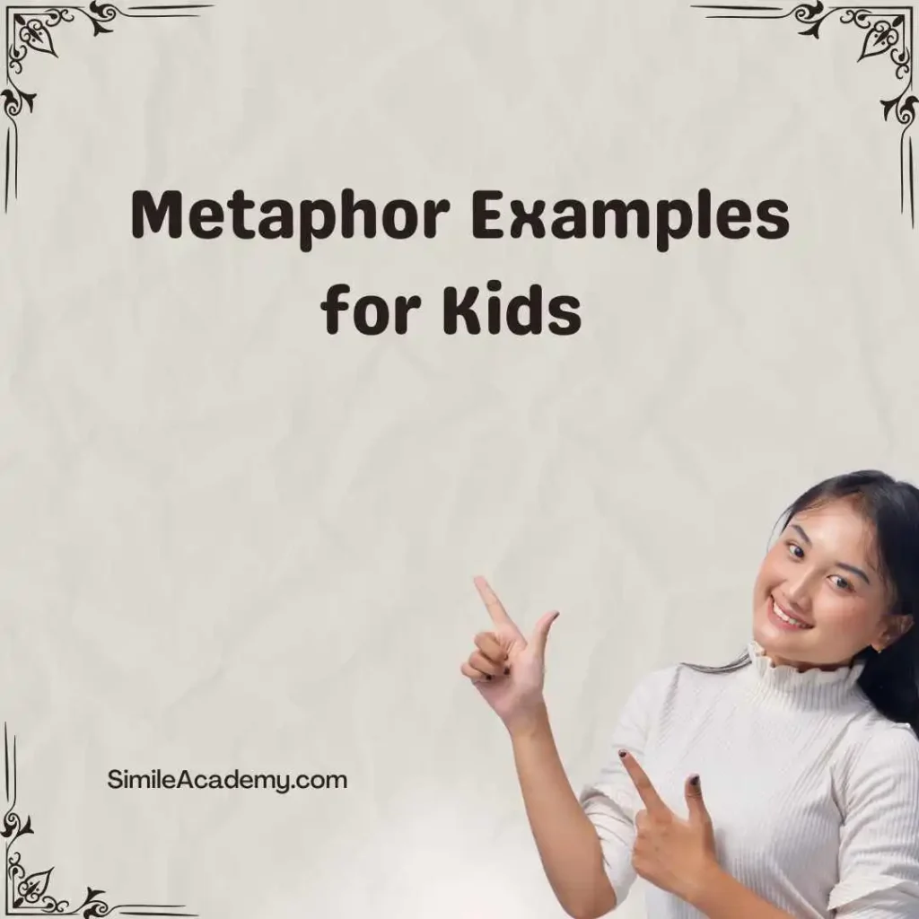 Metaphor Examples for Kids 