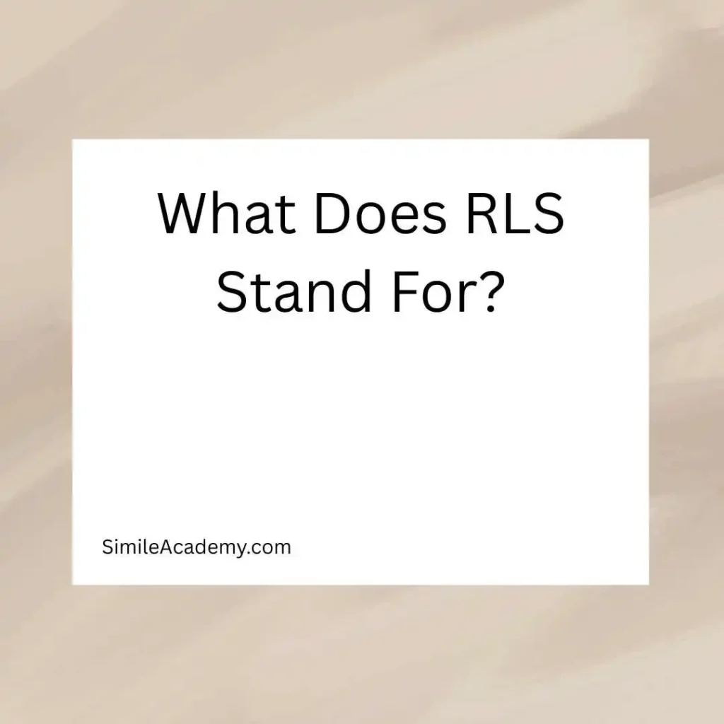 What Does RLS Stand For