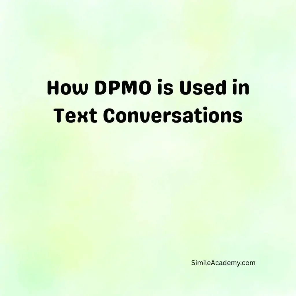 How DPMO is Used in Text Conversations