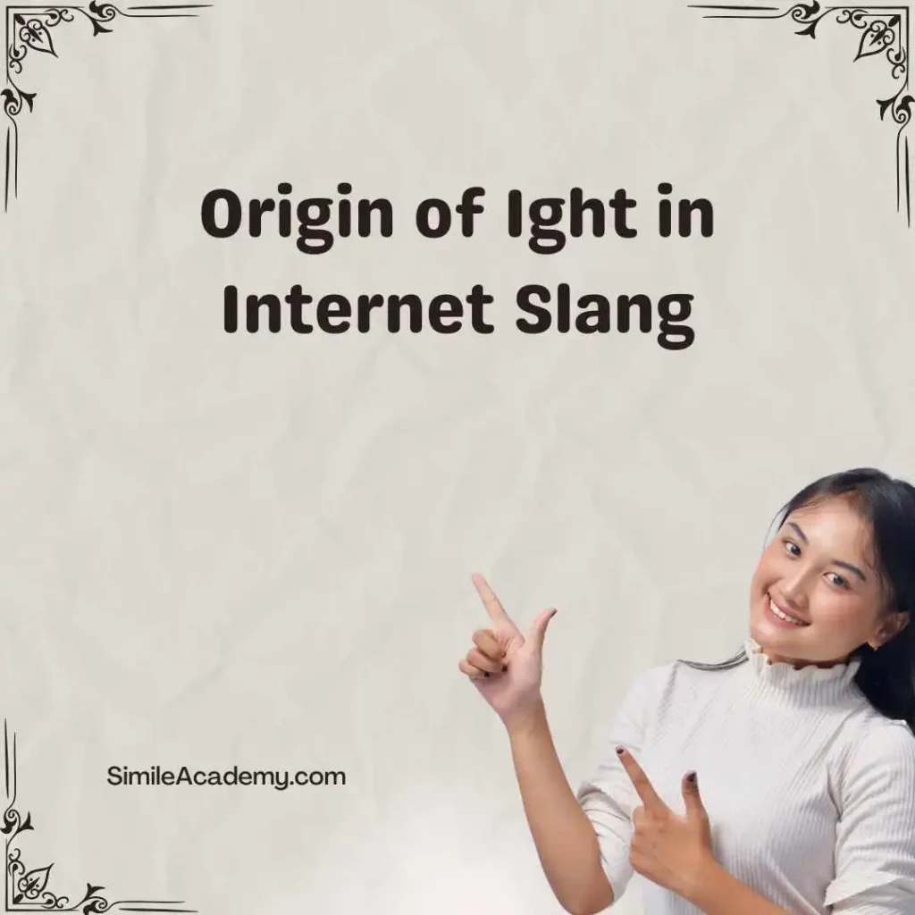 Origin of Ight in Internet Slang
