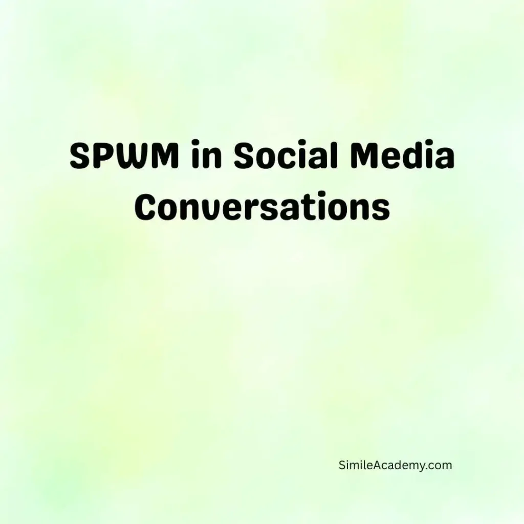 SPWM in Social Media Conversations