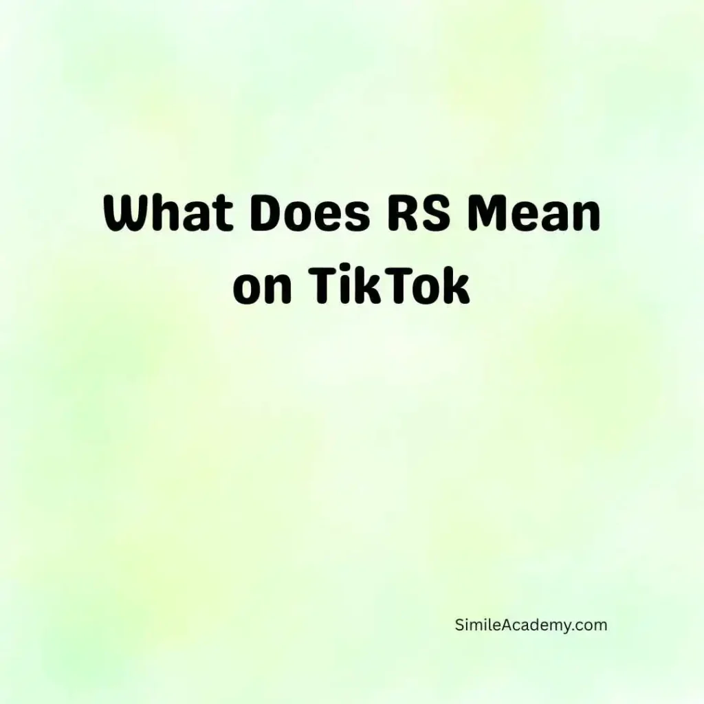 What Does RS Mean on TikTok
