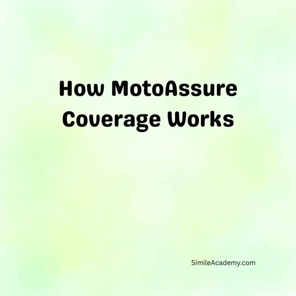 How MotoAssure Coverage Works