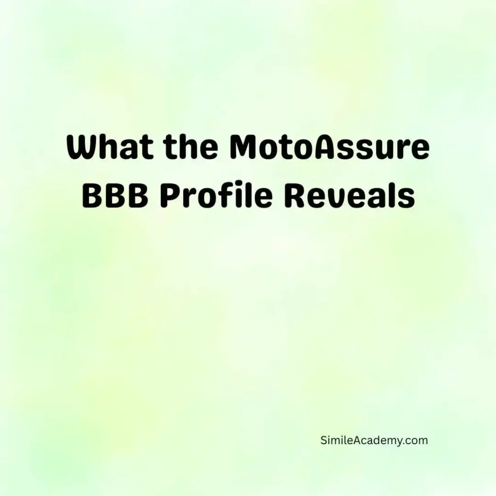 What the MotoAssure BBB Profile Reveals