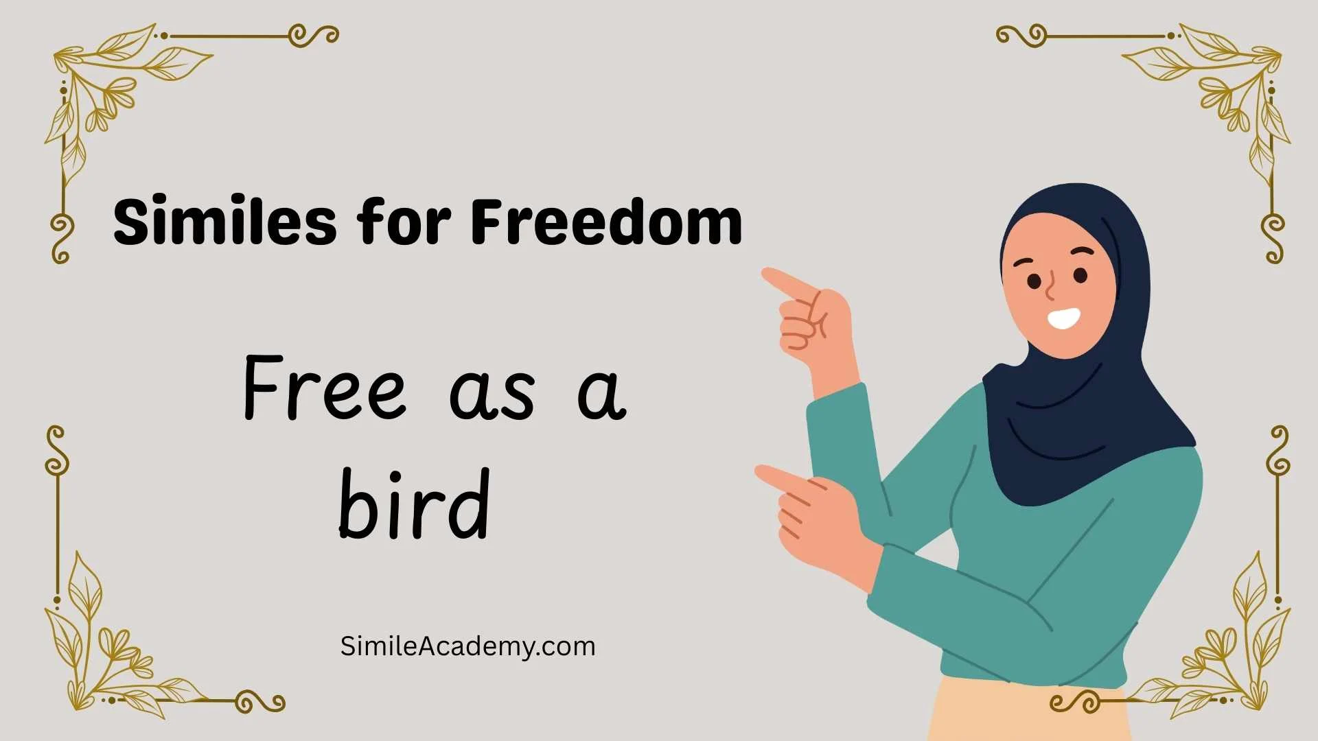 Similes for Freedom