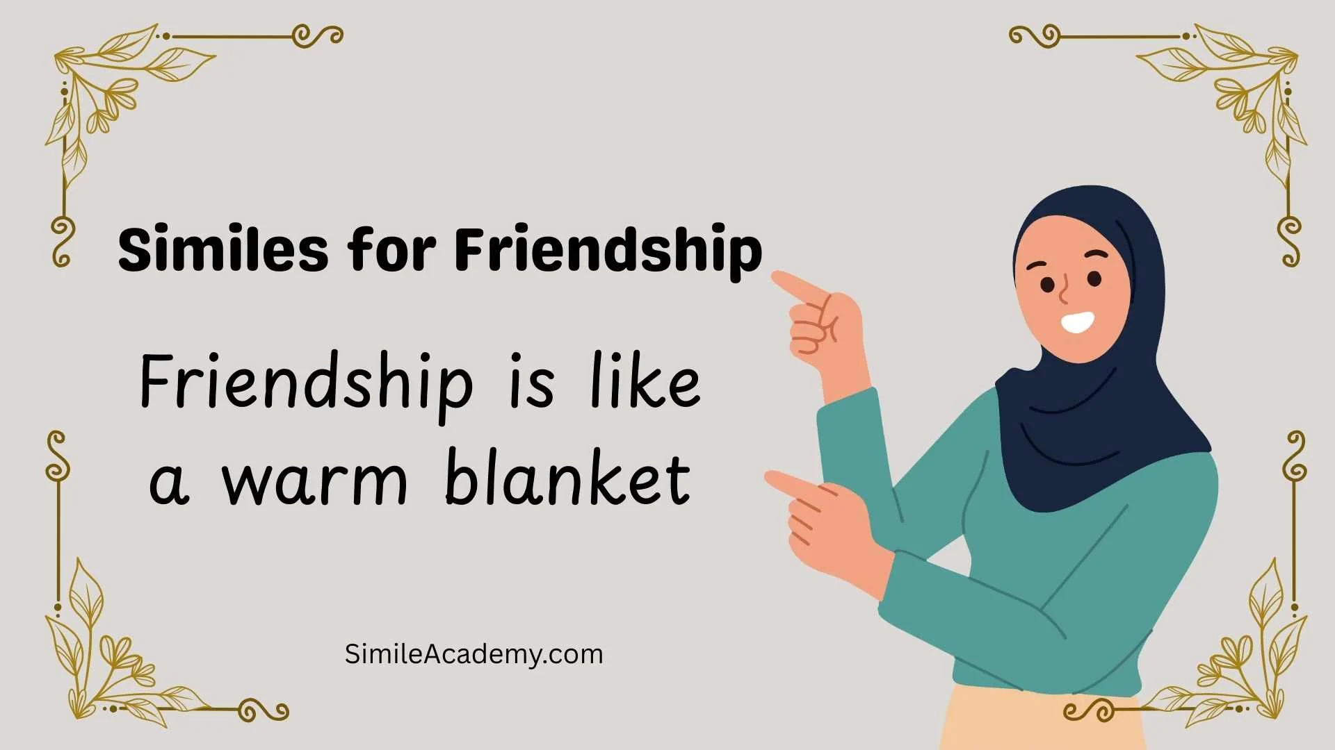 Similes for Friendship