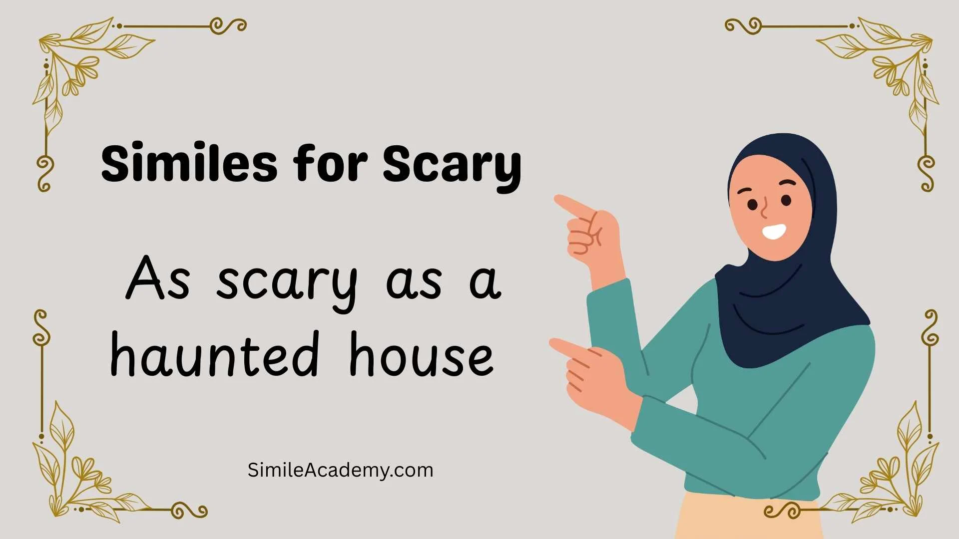 Similes for Scary