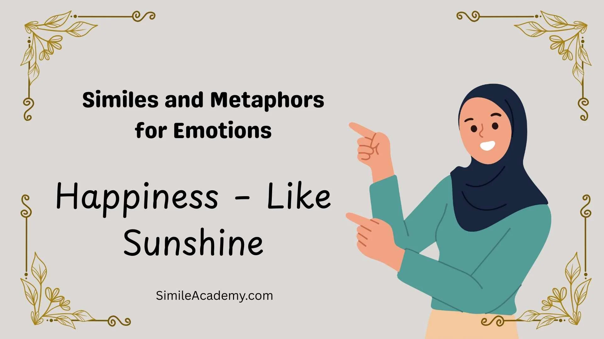 Similes and Metaphors for Emotions
