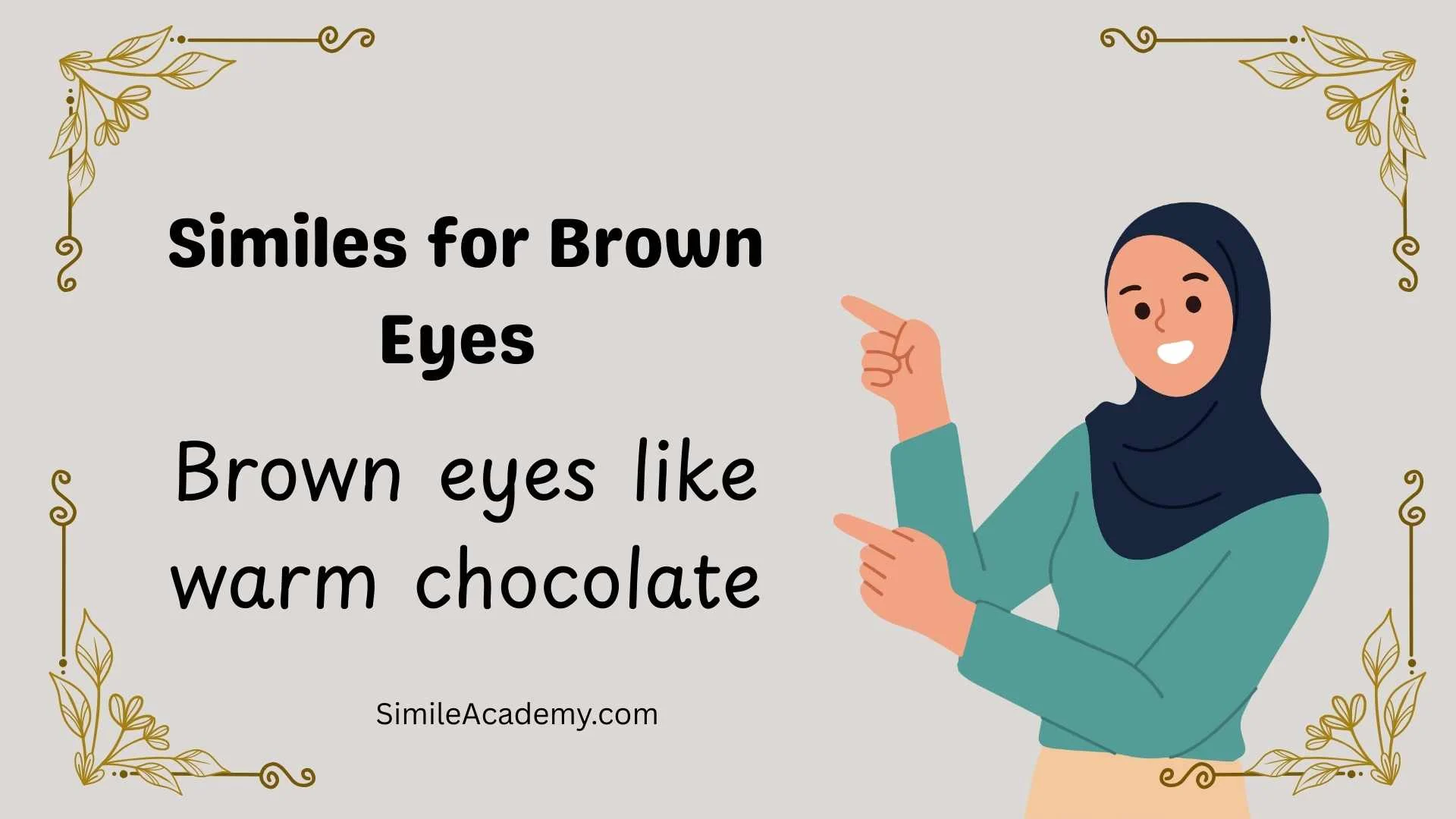 Similes for Brown Eyes 