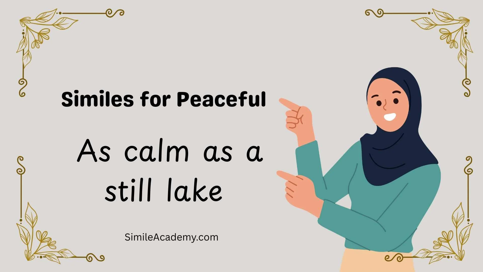 Similes for Peaceful 