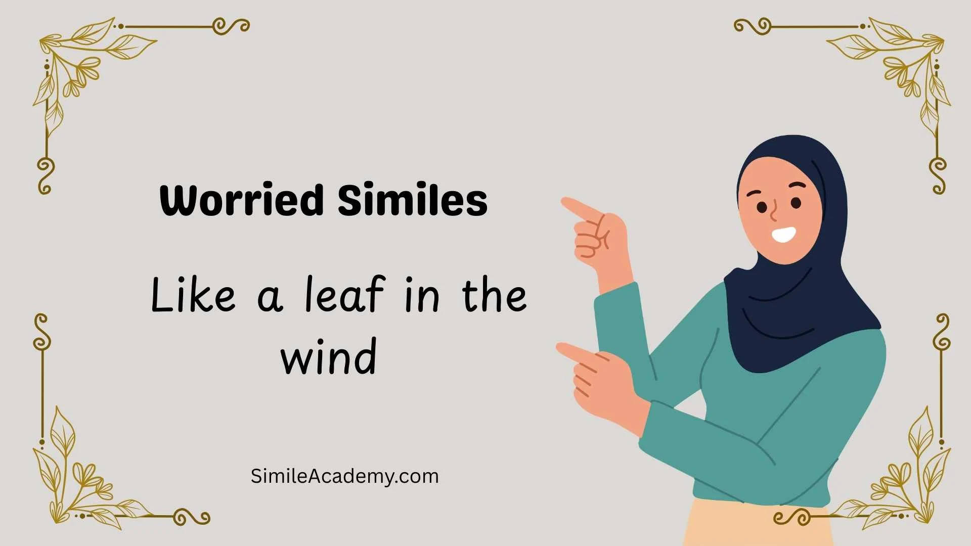 Worried Similes 