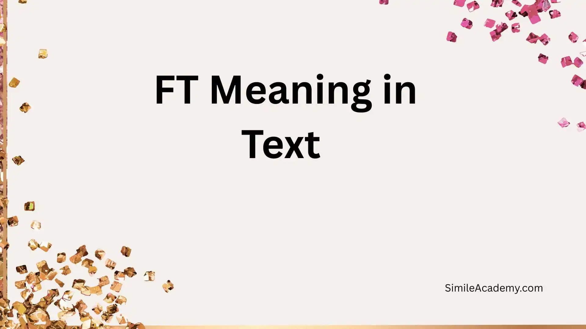 FT Meaning in Text 