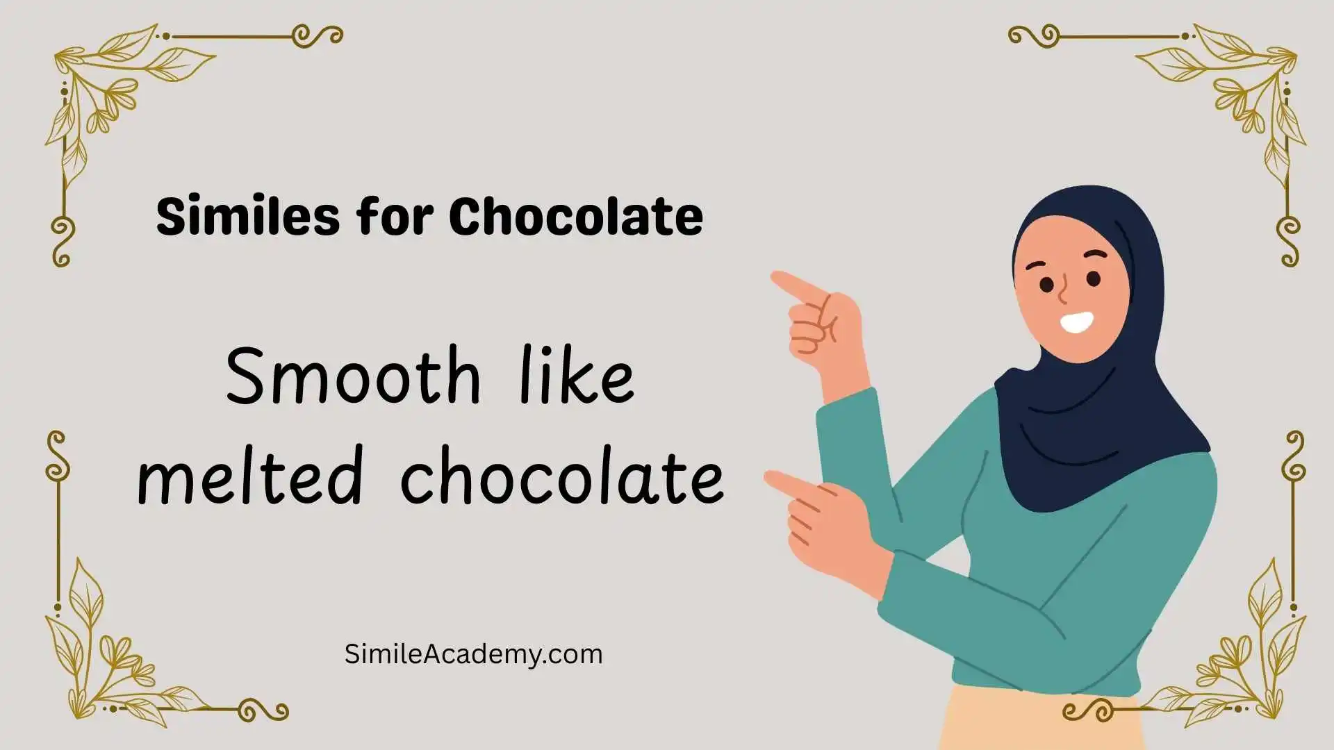 Similes for Chocolate