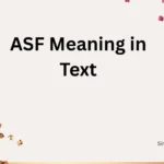 ASF Meaning in Text