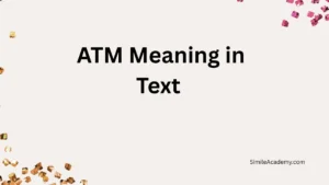 ATM Meaning in Text 