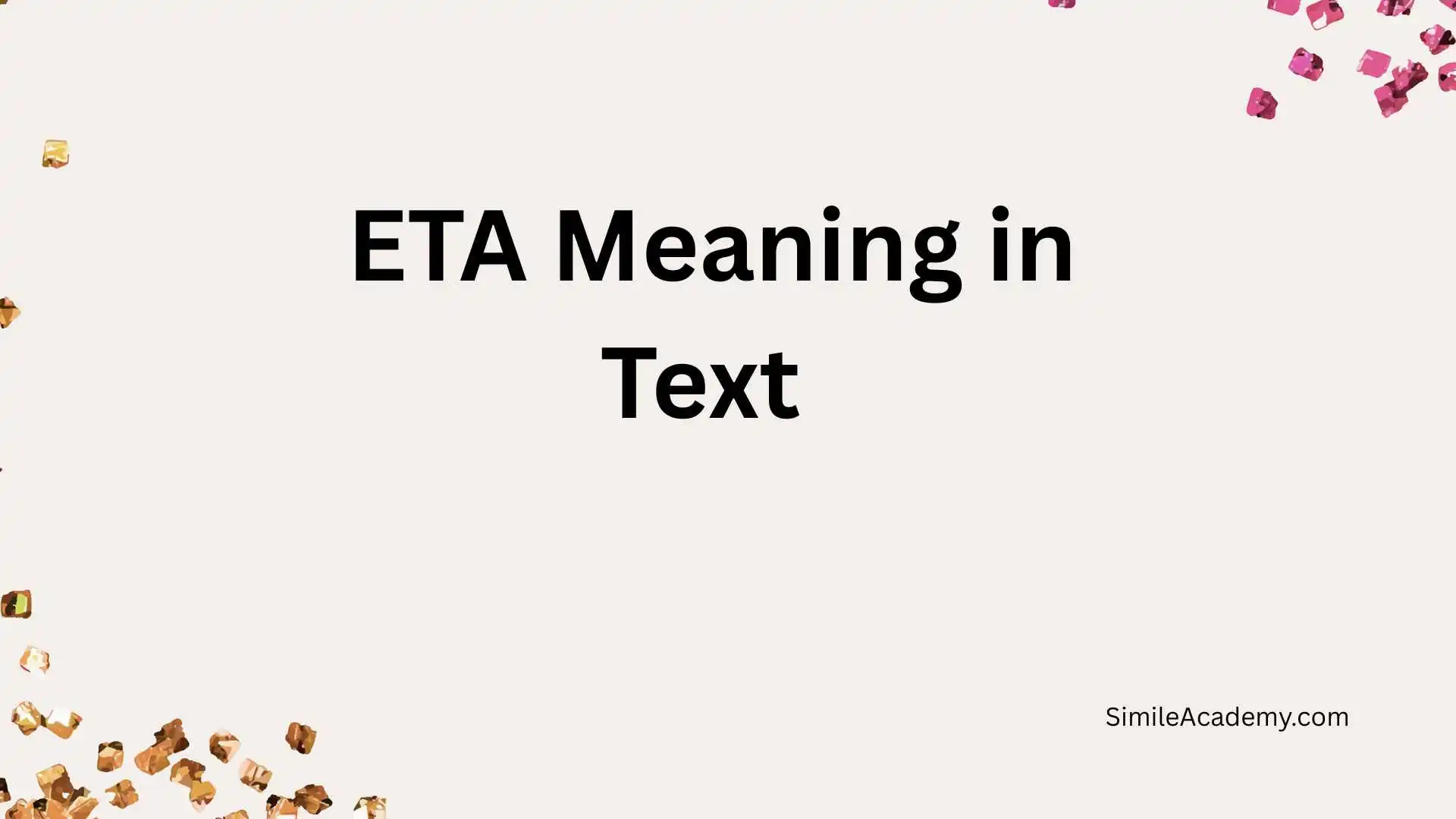ETA Meaning in Text 