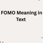 FOMO Meaning in Text