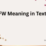 FW Meaning in Text  