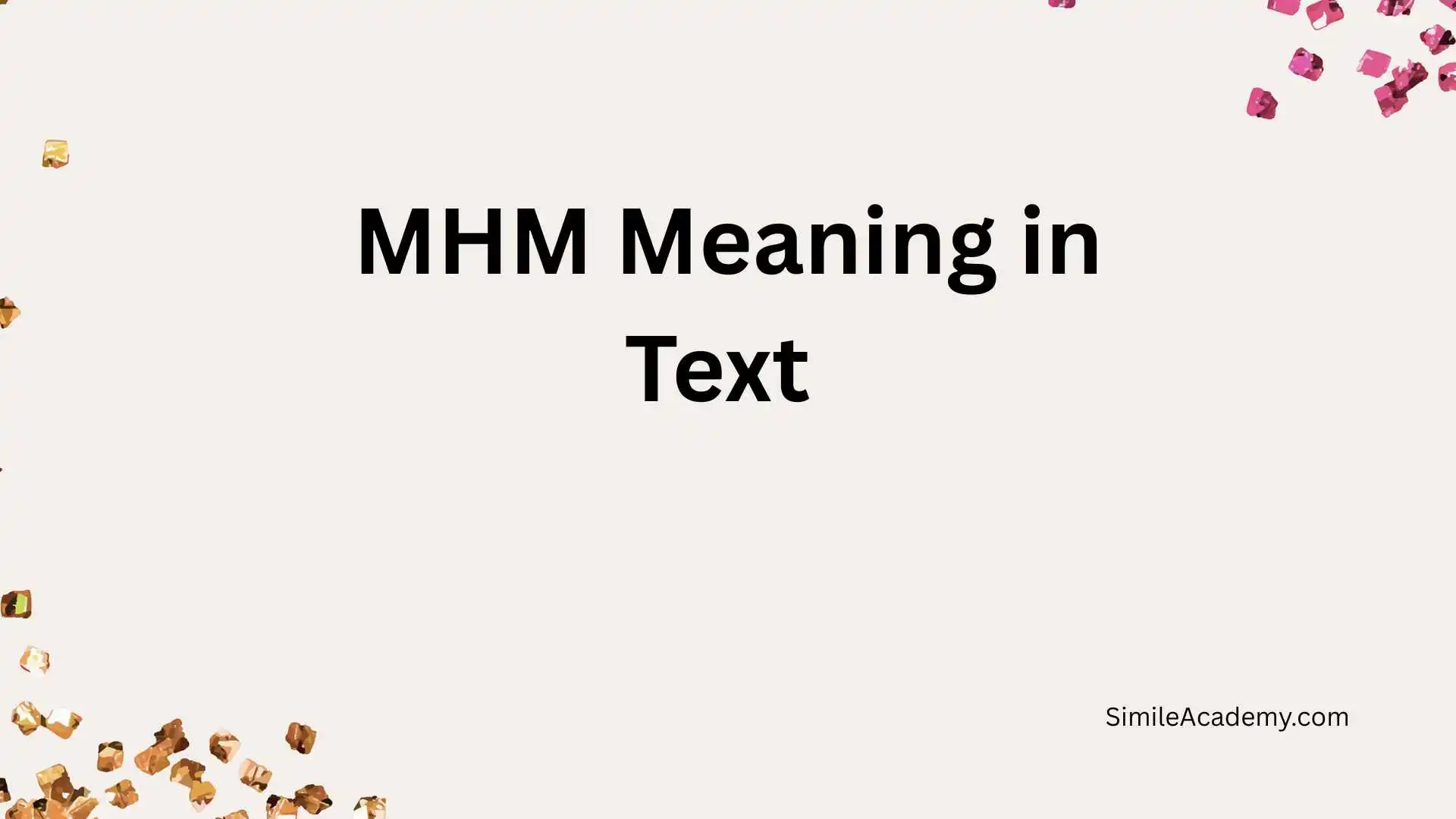 MHM Meaning in Text 