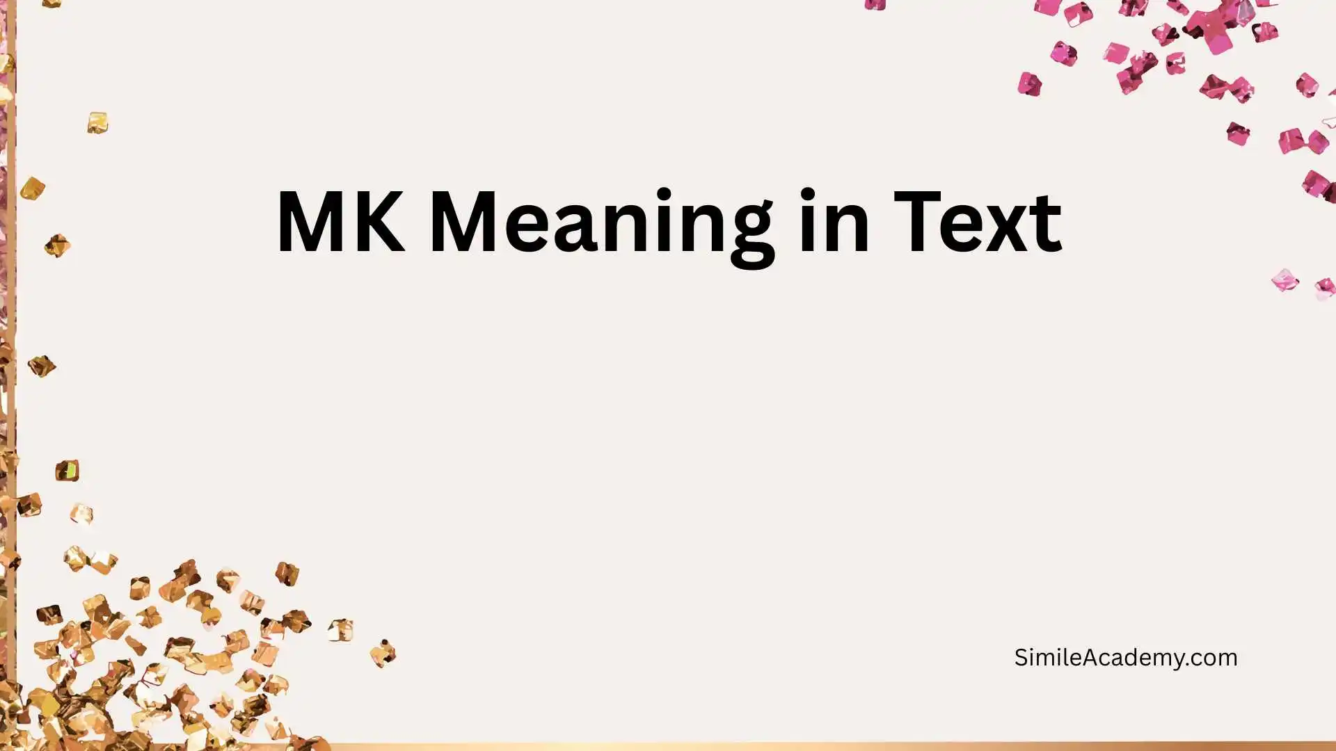 MK Meaning in Text