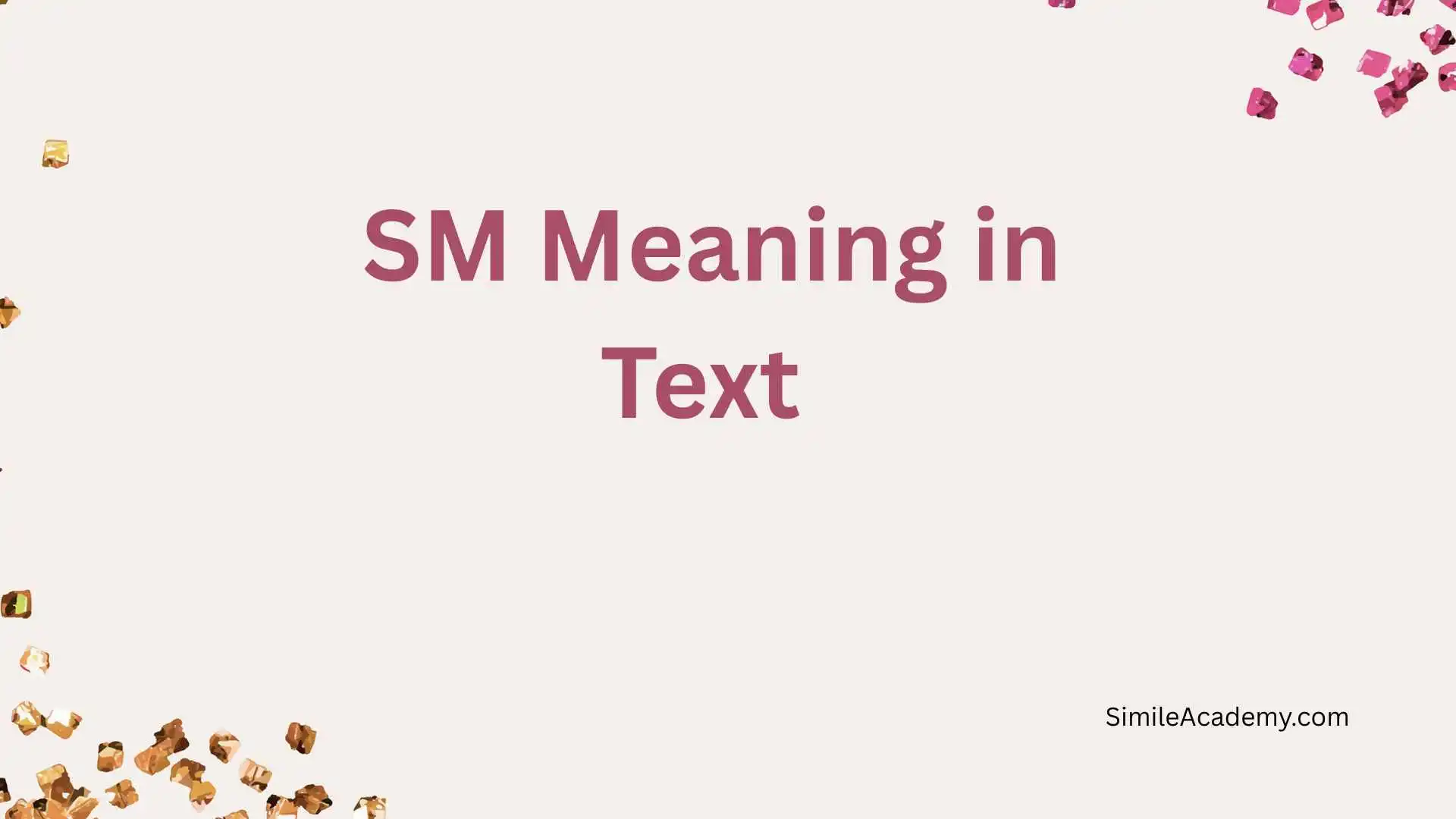 SM Meaning in Text 