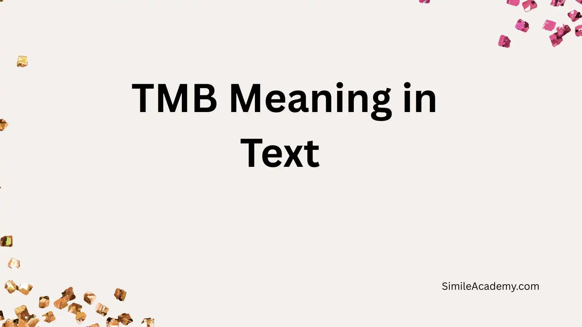 TMB Meaning in Text 