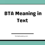 BTA Meaning in Text 