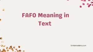 FAFO Meaning in Text 