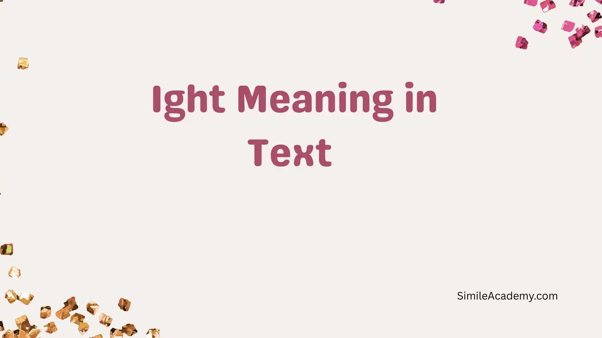 Ight Meaning in Text 