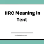 IIRC Meaning in Text 