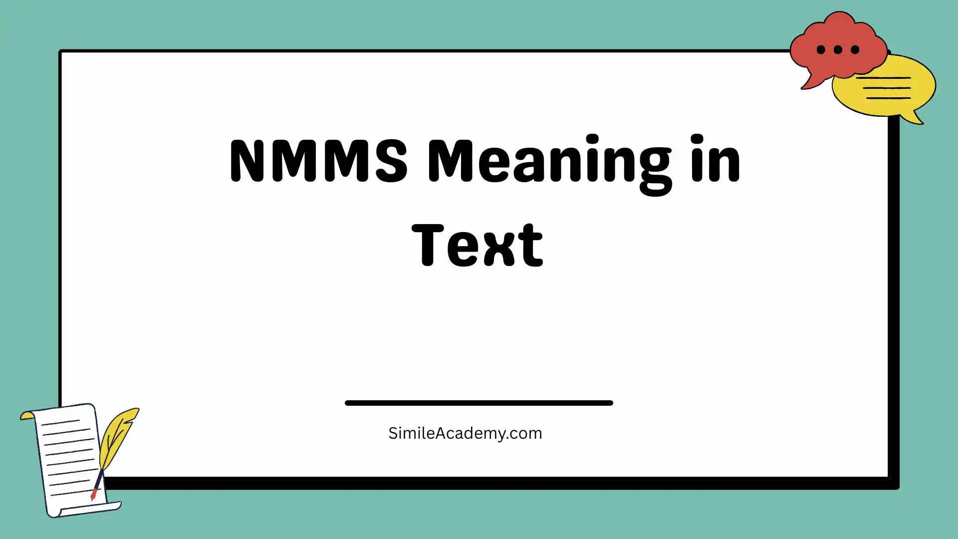NMMS Meaning in Text 