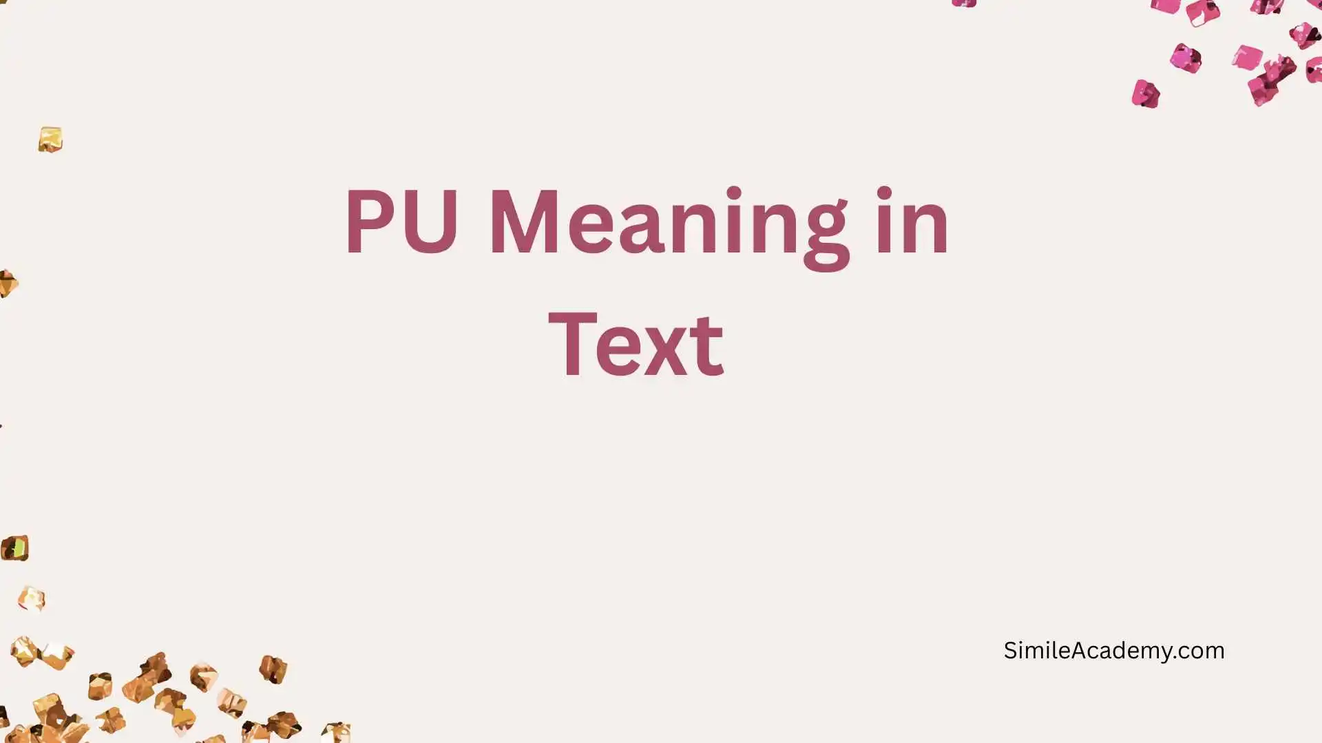 PU Meaning in Text 