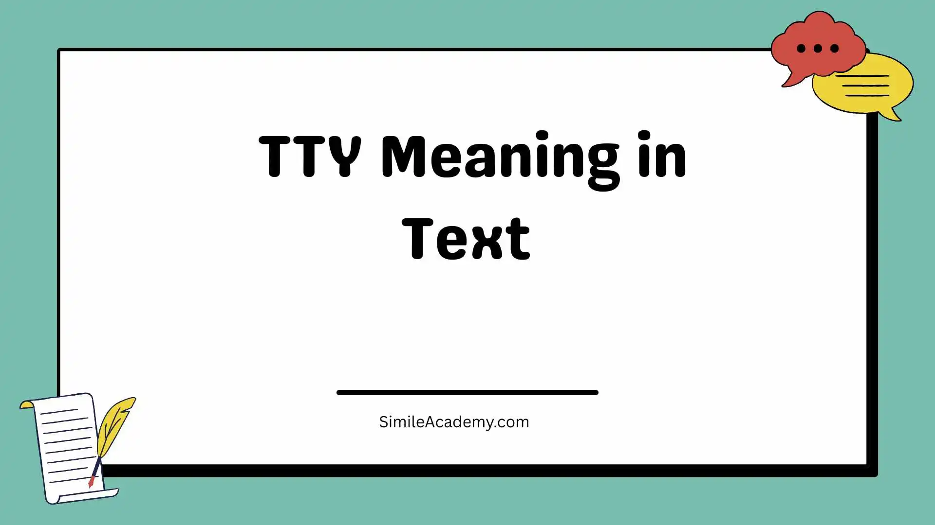 TTY Meaning in Text 