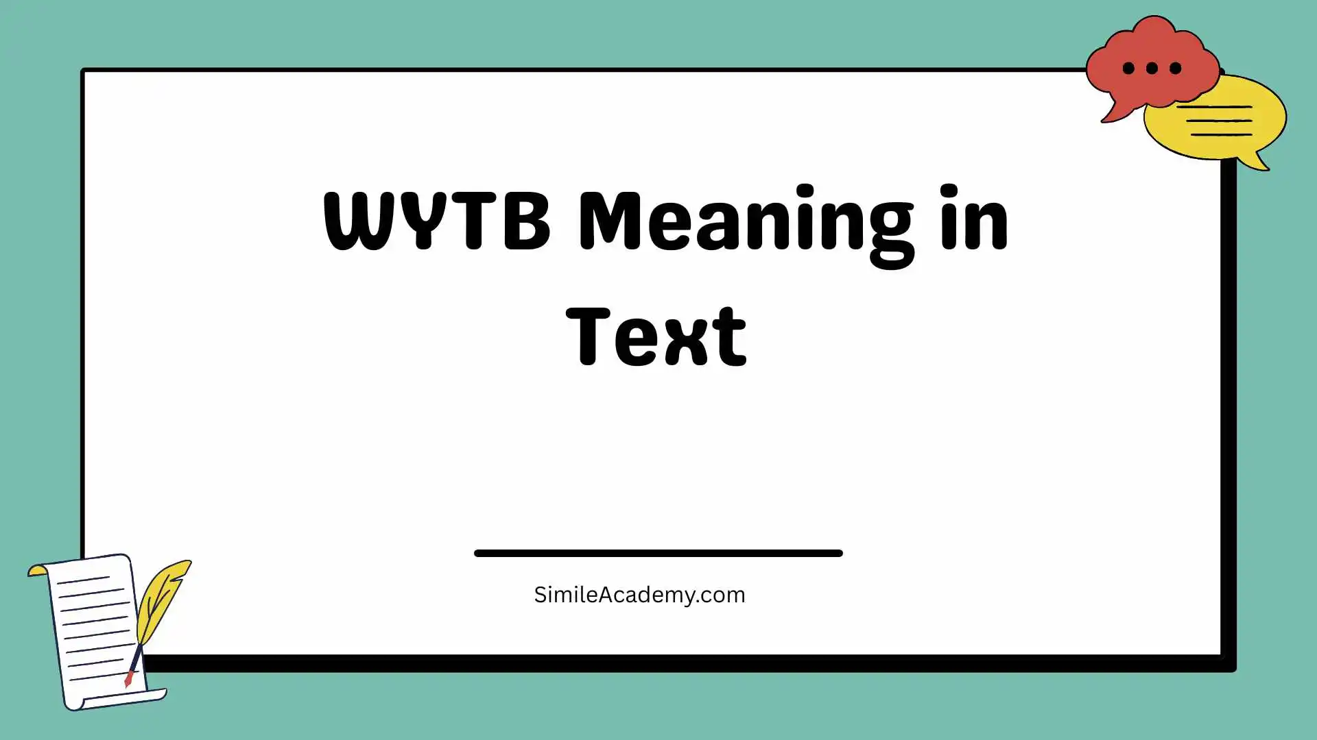WYTB Meaning in Text 